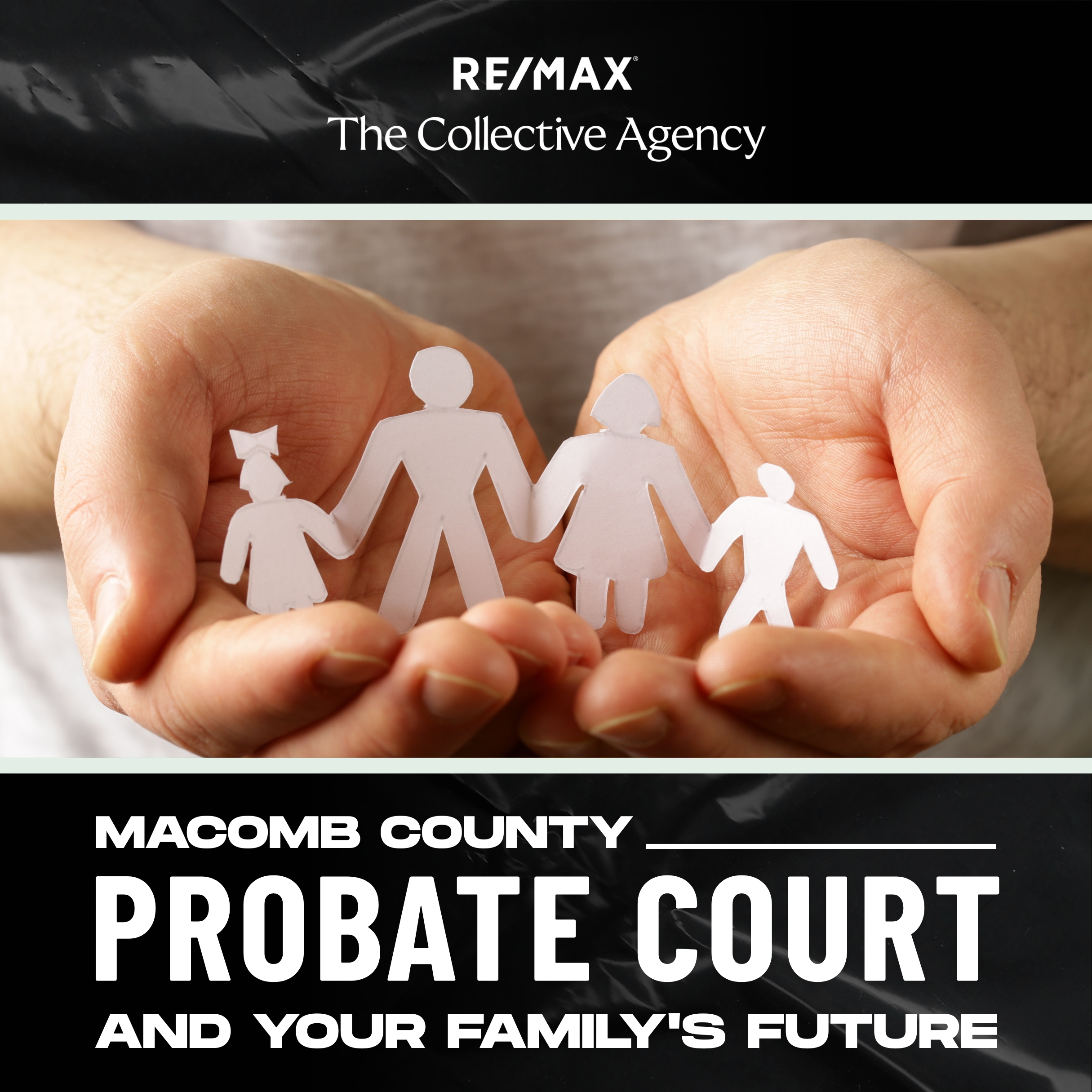 Macomb County Probate Court and Your Family's Future